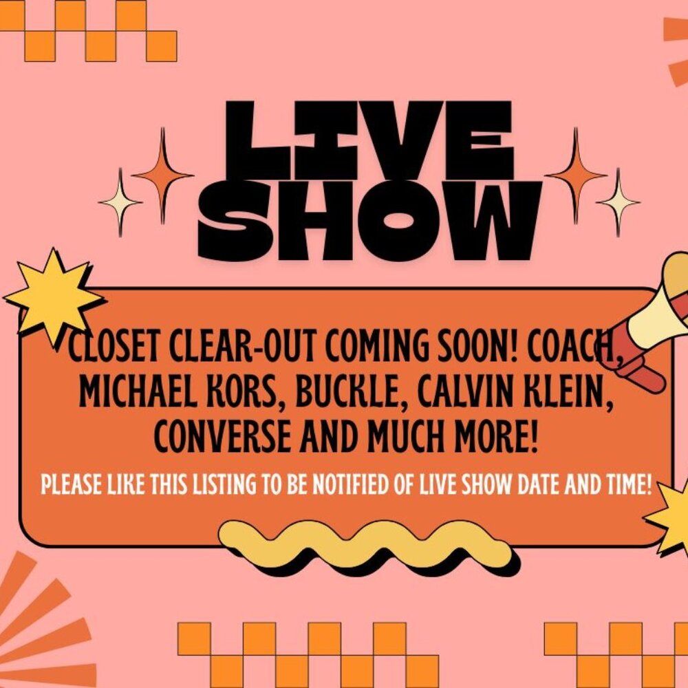 Closet Clean-Out Live Show Coming Soon! Coach, Michael Kors, Converse & More!